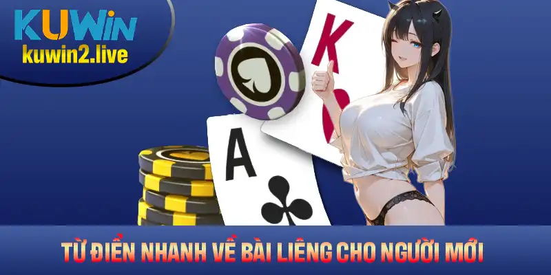 Từ điển nhanh về bài Liêng cho người mới làm quen quy tắc